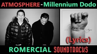 Atmosphere - Millennium Dodo (LYRICS)