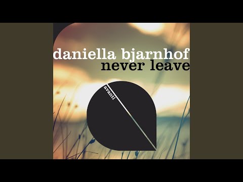 Never Leave