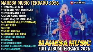 Download lagu SYAHDUU!! MAHESA MUSIK TERPOPULER 2026 || PERCERAIAN LARA - DIRANTAI DIGELANGI RINDU - PELAMPIASAN mp3 Download lagu SYAHDUU!! MAHESA MUSIK TERPOPULER 2026 || PERCERAIAN LARA - DIRANTAI DIGELANGI RINDU - PELAMPIASAN mp3