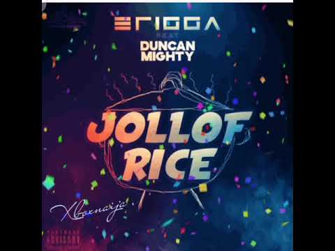 Jollof Rice By Erigga Ft Duncan Mighty (Video)