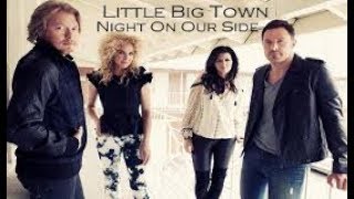 Little Big Town Night On Our Side Lyrics