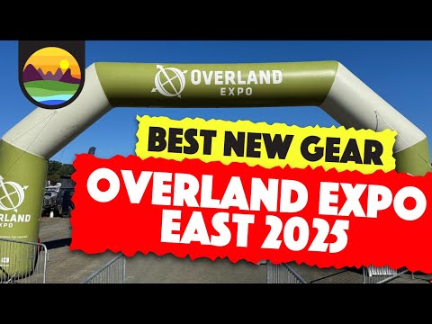 Best New Gear at Overland Expo East 2025