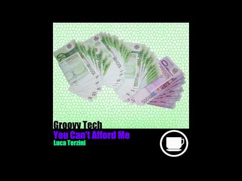 [MCR034] Luca Terzini - You Can't Afford Me