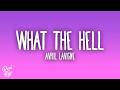 Avril Lavigne - What the Hell