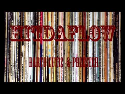 Barto'cut12 & Przester- Hitdaflow
