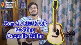 Video thumbnail for I bought a 12-String Acoustic Guitar | CORT AD 810-12 OP - First Impressions by Dwijasish Das