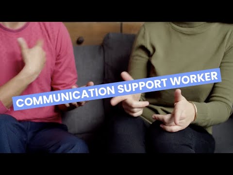 Communication support worker video 2