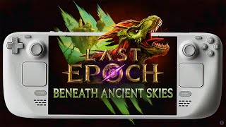 Last Epoch Steam Deck Review - New Update, Better FPS?