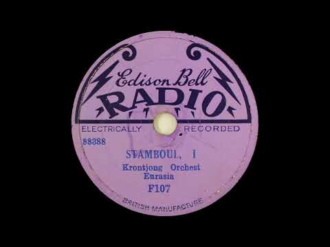 Krontjong Orchest Eurasia - Stamboul, I (1929)