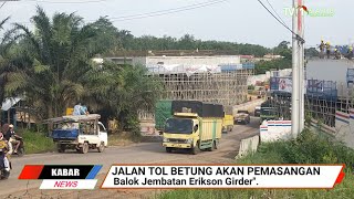 Download lagu Pemasangan Eriction  Gilder Tol Jln Plg - Betung Di Berlakukan Buka Tutup mp3