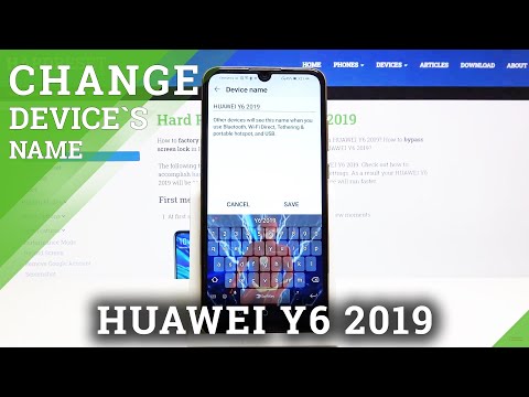 How to Change Device Name in Huawei Y6 (2019) - Customize Android Smartphone