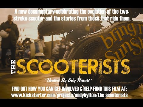 THE SCOOTERISTS - Why make a film about scooterists?