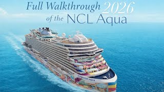 Norwegian AQUA 🚢 Full Cruise Ship Walkthrough 2026
