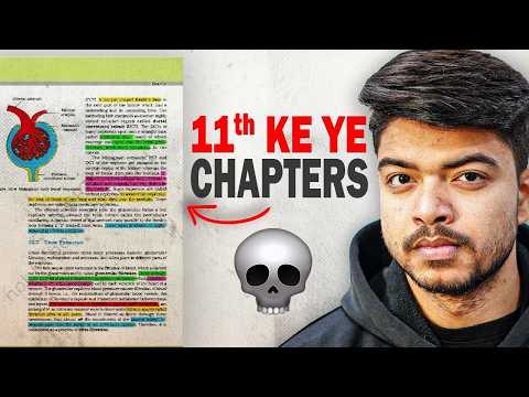 NEET 2026: 11th Chapters That Everyone Ignores (But Not the Topper)💀