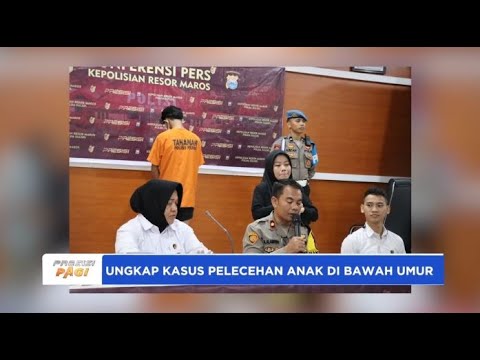 UNGKAP KASUS PELECEHAN ANAK DI BAWAH UMUR POLRES MAROS