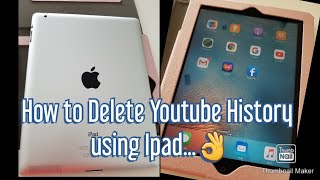 How to Delete Youtube History on Ipad