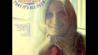 Skeeter Davis - I Can't Believe That Its All Over