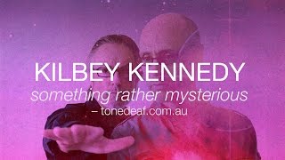 Steve Kilbey & Martin Kennedy Trailer