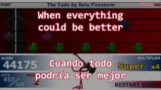 The Fade by Setu Firestorm (Subtitulos Ingles y Español)