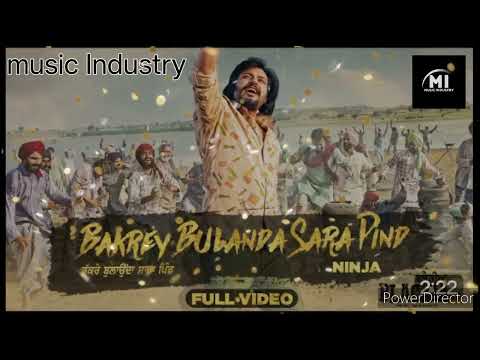 Bakrey Bulanda Sara Pind - Ninja_Desi Crew_Latest Punjabi Songs 2024_Nevw Punjabi Songs 2024