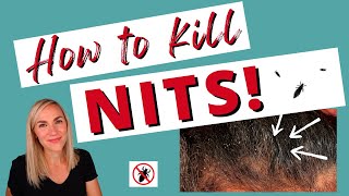How to Kill Nits & Lice Eggs Tutorial