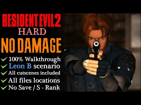 【RE2】NO DAMAGE/Hard/S-Rank - 100% Walkthrough (Leon B)