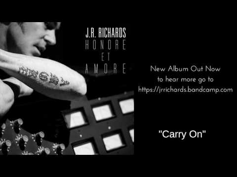 JR Richards  - Carry On (official) Original Lead Singer Dishwalla