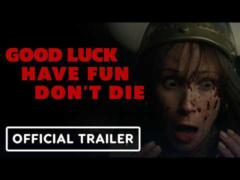 Good Luck, Have Fun, Don’t Die - Official Trailer (2026) Sam Rockwell, Zazie Beetz, Juno Temple