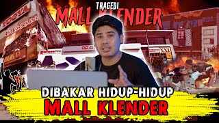 Download lagu TR4GEDI 98 MASUK MALL MALAH DI KUNCI DAN DI B4K4R HlDUP-HlDUP | Mall Klender mp3