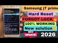 Samsung J7 Prime Hard Reset 2026 Forgot Lock New Solution 100 Working Trending HardReset