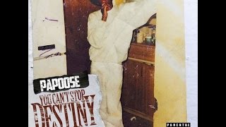 Album Review: Papoose- You Can&#39;t Stop Destiny