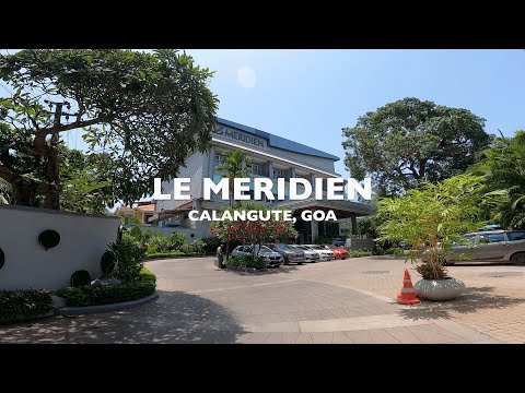 Le Meridien, Calangute — Goa