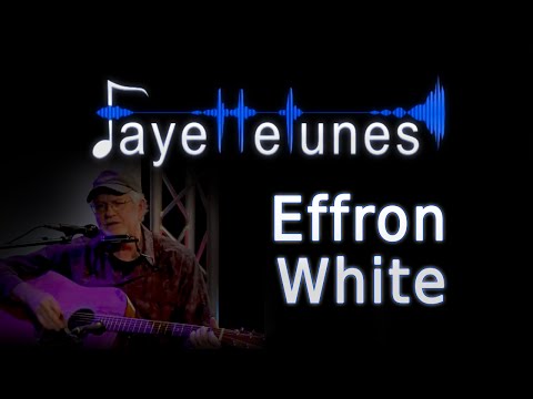 Fayettetunes - Effron White