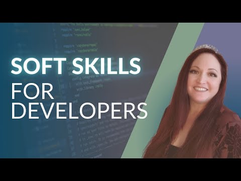 Top 4 Soft Skills That Engineers Need to Know | Developer Soft Skills