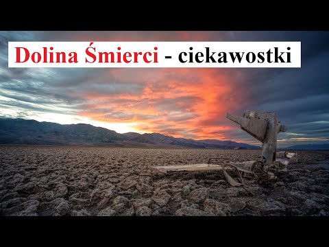 Dolina Śmierci - ciekawostki
