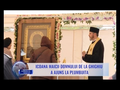Icoana Maicii Domnului de la Ghighiu a ajuns la Plumbuita