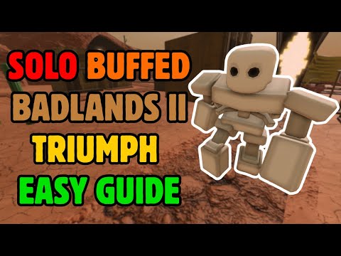 SOLO BUFFED BADLANDS 2 TRIUMPH | EASY GUIDE + STRATEGY DOC | Roblox Tower Defense Simulator