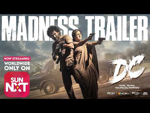 DC – Trailer | Watch Now ONLY on Sun NXT | Lokesh | Anirudh | Arun | Wamiqa