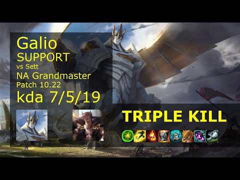 Galio Support vs Sett - NA Grandmaster 7/5/19 Patch 10.22 Gameplay