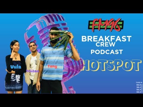 FM96 Breakfast Boyz & Vula Podcast - Hotspot