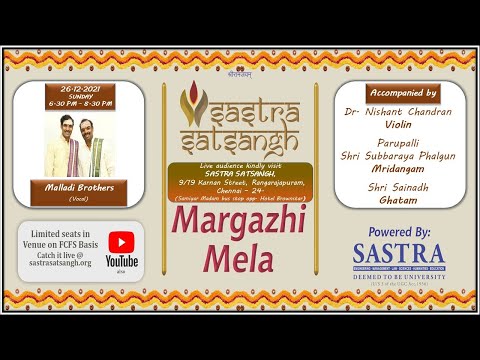 Malladi Brothers -  Malladi Shri.Sreeramprasad and Malladi Shri.Ravikumar -  Vocal - 26/12/2021