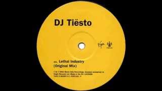 DJ Tiësto - Lethal Industry (Original Mix) [VC Recordings 2002]