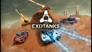 ExoTanks — MOBA-шутер про танки будущего вышел в раннем доступе