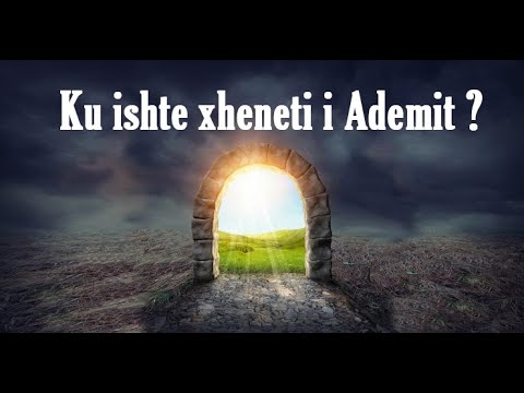 Ku ishte xheneti i Ademit ?