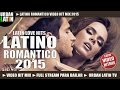 LATINO ROMANTICO 2015 VIDEO HIT MIX LATIN ...