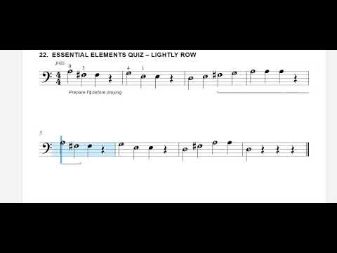 22. Essential Elements Quiz - Lightly Row - Cello