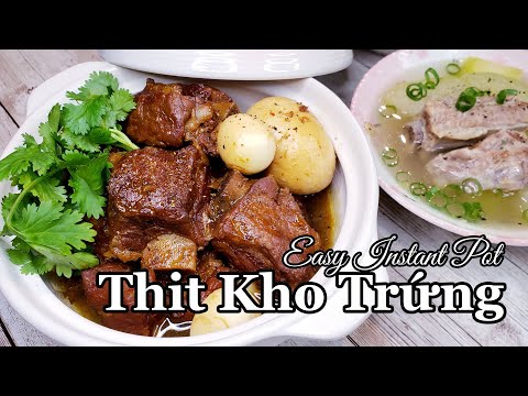 Instant Pot Vietnamese Thịt Kho Trứng & Winter Melon Soup