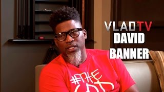 David Banner to Movie Directors: I Don&#39;t Want to Be Your N****