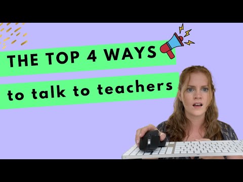 The TOP 4 ways to talk to teachers thumbnail