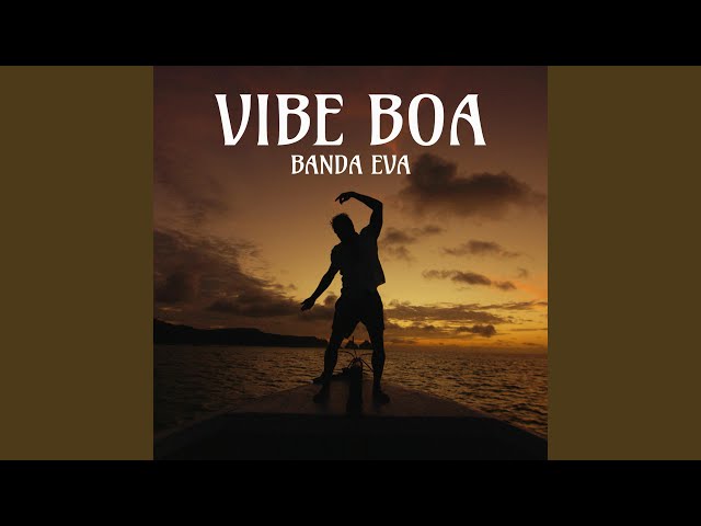 Download Vibe Boa - Banda Eva